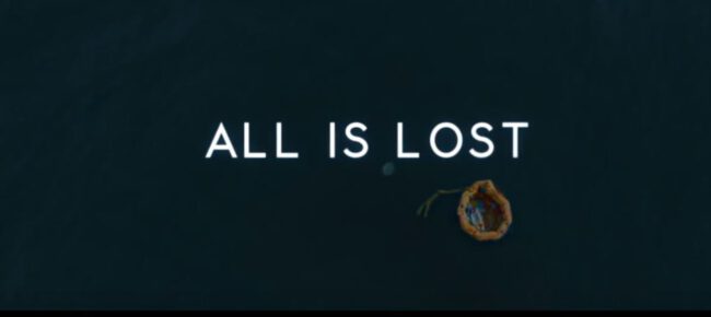 All is lost